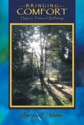 Bringing Comfort - Maryann P. Hobbie