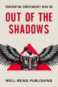 Out of the Shadows - Publishing Well-Being