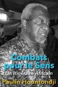 Combats pour le Sens - Hountondji Paulin