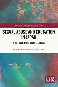 Sexual Abuse and Education in Japan - Robert O'Mochain