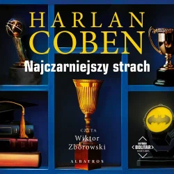 audiobook NAJCZARNIEJSZY STRACH. Myron Bolitar - Harlan Coben
