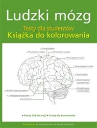 Ludzki mózg Testy dla studentów do kolorowania - praca zbiorowa