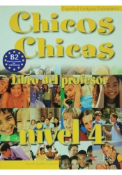 Chicos Chicas 4 przewodnik metodyczny - Nuria Salido Garcia