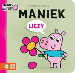 Maniek liczy - Agnieszka Matz, Agnieszka Matz