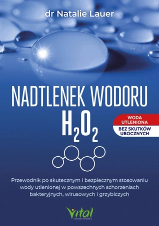 eBook Nadtlenek wodoru H₂O₂. - Natalie Lauer epub mobi
