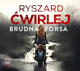 audiobook Brudna forsa - Ryszard Ćwirlej