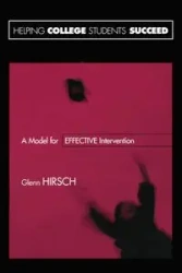 Helping College Students Succeed - Glenn Hirsch