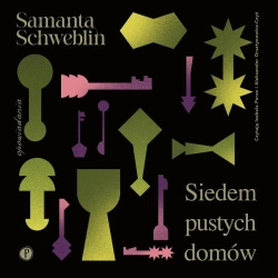 audiobook Siedem pustych domów - Samanta Schweblin
