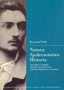Natura - Społeczeństwo - Historia - Krzysztof Polit