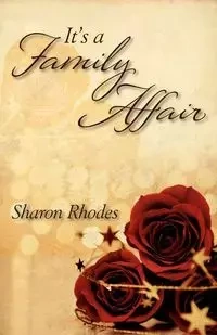 It's a Family Affair - Sharon Rhodes