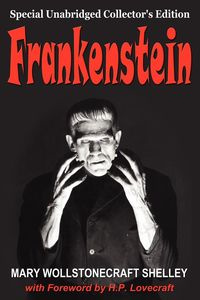 Frankenstein - Shelley Mary Wollstonecraft