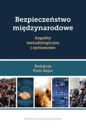Bezpieczeństwo międzynarodowe - praca zbiorowa