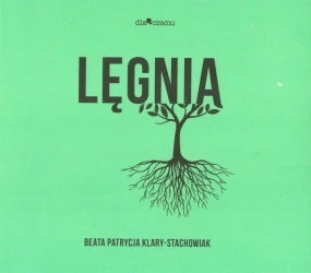 Lęgnia - Beata Patrycja Klary-Stachowiak