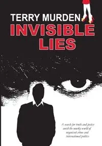Invisible Lies - Terry Murden