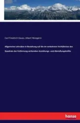 Allgemeine Lehrsätze in Beziehung auf die im verkehrten Verhältnisse des Quadrats der Entfernung wirkenden Anziehungs- und Abstoßungskräfte - Carl Gauss Friedrich