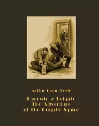 eBook Panowie z Reigate. The Adventure of the Reigate Squire - Arthur Conan Doyle mobi epub