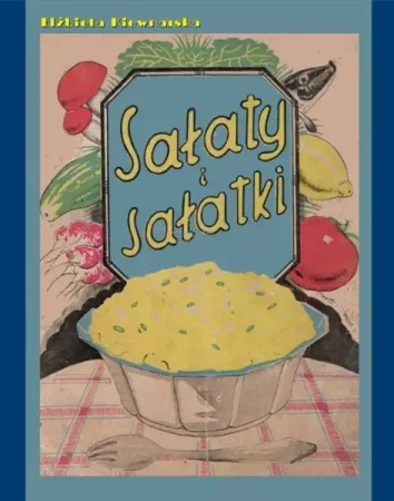 eBook Sałaty i sałatki - Elżbieta Kiewnarska mobi epub