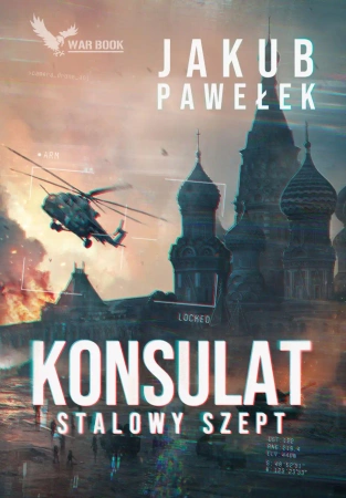 eBook Konsulat. Stalowy szept - Jakub Pawełek epub mobi