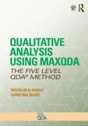 Qualitative Analysis Using MAXQDA - Nicholas H. Woolf