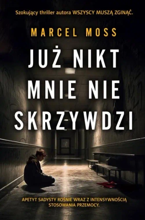eBook Już nikt mnie nie skrzywdzi - Marcel Moss mobi epub