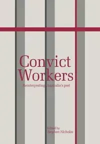 Convict Workers