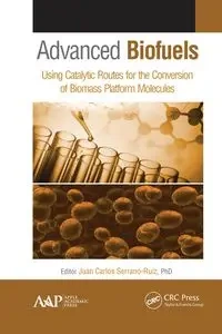 Advanced Biofuels - Serrano-Ruiz Juan Carlos