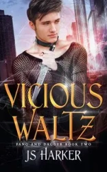Vicious Waltz - Harker JS