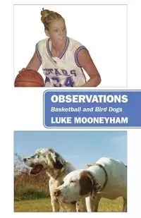 Observations - Luke Mooneyham