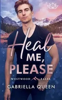 Heal me, please - Queen Gabriella