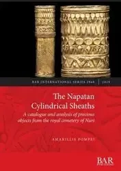 The Napatan Cylindrical Sheaths - Pompei Amarillis