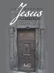 Life Mapping with Jesus Workbook - Fog