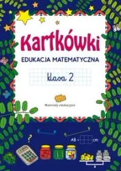 Kartkówki. Edukacja matematyczna SP 2 - Marta Szulc