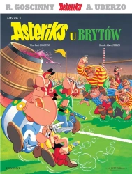 Asteriks T.7 Asteriks u Brytów - Ren Goscinny, Albert Uderzo, Jarosław Kilian