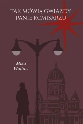 eBook Komisarz Palmu. Tom 3. Tak mówią gwiazdy, panie komisarzu - Mika Waltari epub mobi