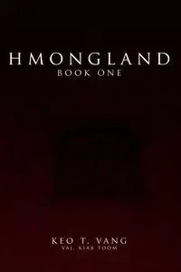 Hmongland - Vang Keo T