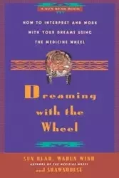Dreaming with the Wheel - Sun Bear
