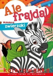 Ale frajda! Wykoloruj zwierzaki - Wydawnictwo Skrzat