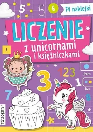 Liczenie z unicornami i księżniczkami - praca zbiorowa