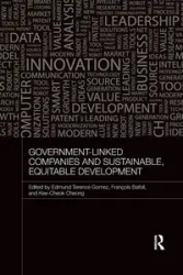 Government-Linked Companies and Sustainable, Equitable Development - Gomez Terence