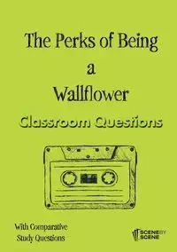 The Perks of Being a Wallflower Classroom Questions - Amy Farrell