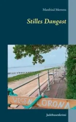 Stilles Dangast - Mertens Manfried