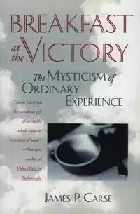 Breakfast at the Victory (Revised) - James Carse P