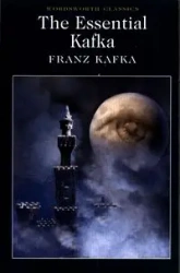 The Essential Kafka - Kafka Franz