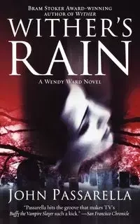 Wither's Rain - John Passarella