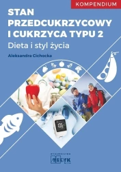 Stan przedcukrzycowy i cukrzyca typu 2 - Aleksandra Cichocka