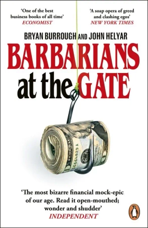 Barbarians At The Gate wer. angielska - Bryan Burrough