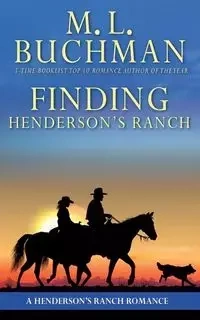 Finding Henderson's Ranch - Buchman M. L.