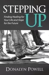 Stepping Up - Powell Donalyn