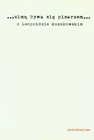 eBook Zimą bywa się pisarzem... - Sławomir Buryła, Agnieszka Karpowicz, Agnieszka Sioma