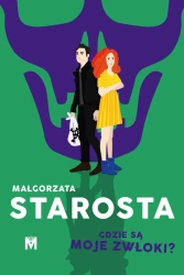 eBook Gdzie są moje zwłoki? - Małgorzata Starosta epub mobi